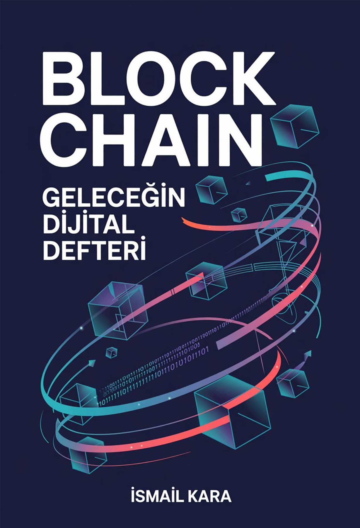 Blockchain Geleceğin Dijital Defteri Kapak Görseli
